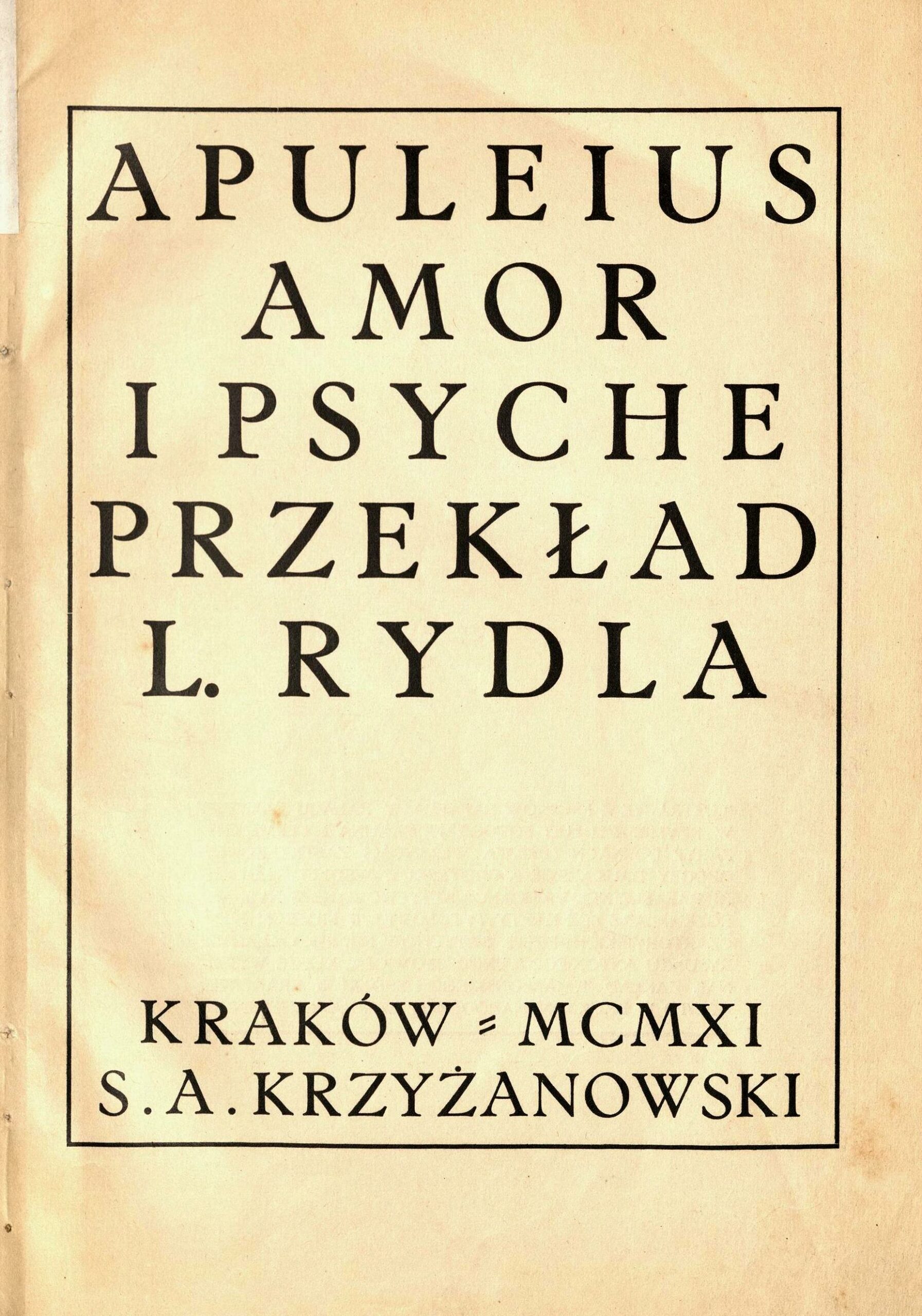 Jeden z najważniejszych przekładów dzieła Apulejusza na język polski